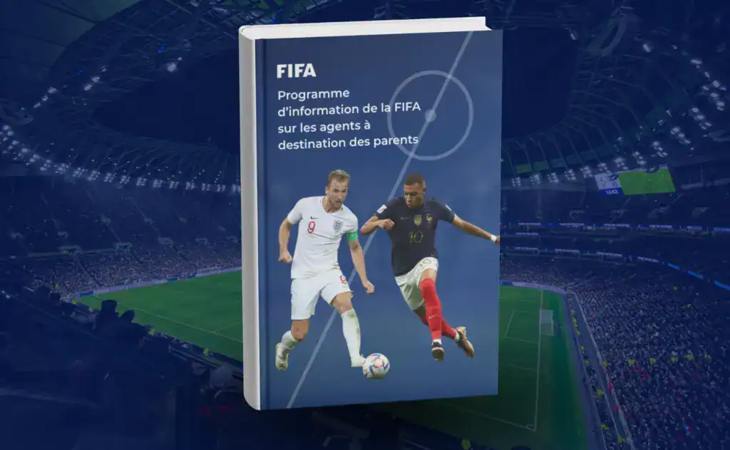 Programme d’information de la FIFA sur les agents à destination des parents
