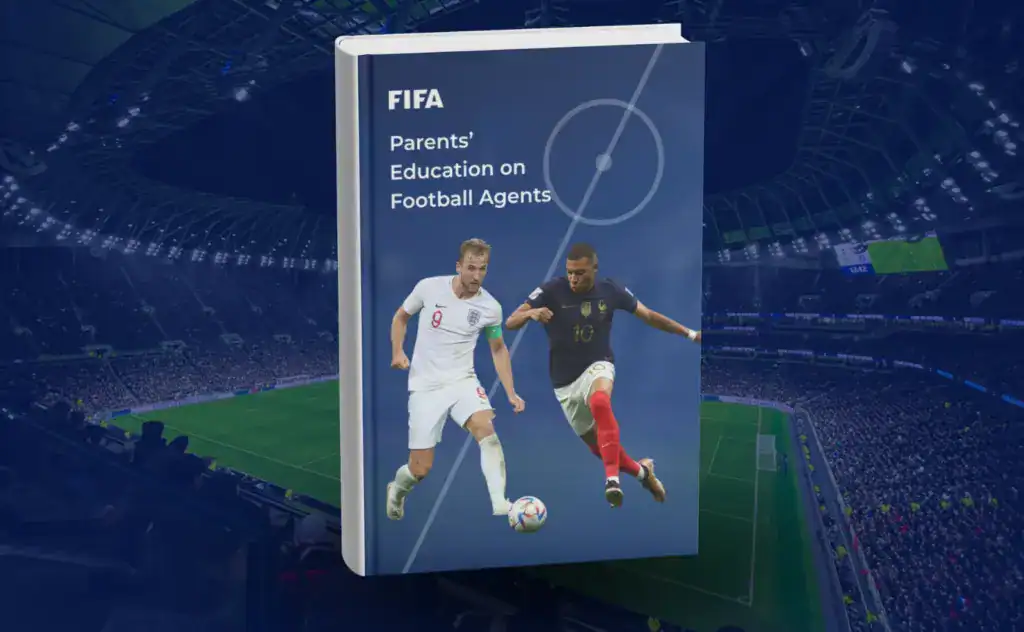 FIFA Parents’ Education on Football Agents