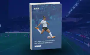 El Reglamento de procedimiento del Tribunal del Fútbol de la FIFA 2027